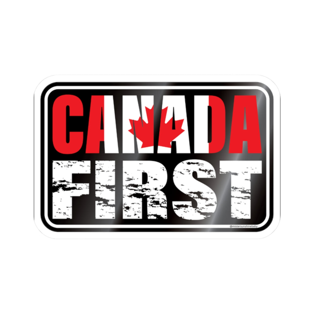 Canada First - Regular Sticker